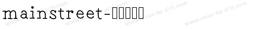 mainstreet字体转换