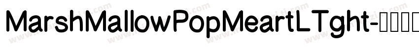MarshMallowPopMeartLTght字体转换