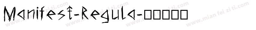 Manifest-Regula字体转换