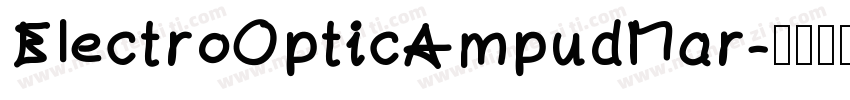 EIectroOpticAmpudMar字体转换