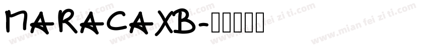 MARACAXB字体转换