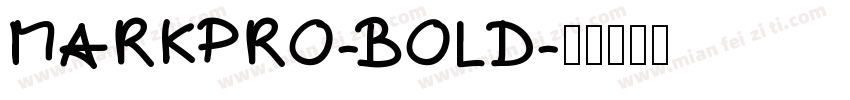 MARKPRO-BOLD字体转换