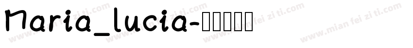 Maria_lucia字体转换