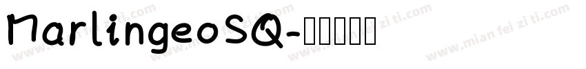 MarlingeoSQ字体转换
