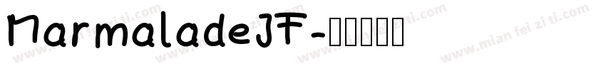 MarmaladeJF字体转换