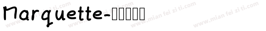 Marquette字体转换