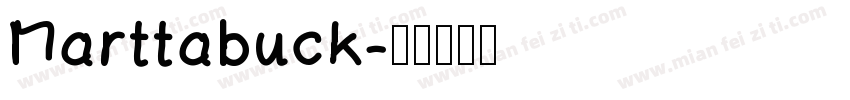 Marttabuck字体转换