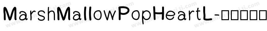 MarshMaIIowPopHeartL字体转换