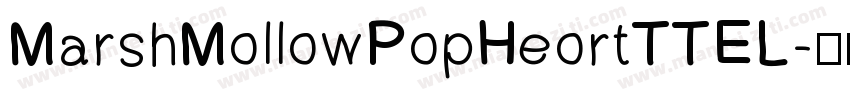 MarshMollowPopHeortTTEL字体转换