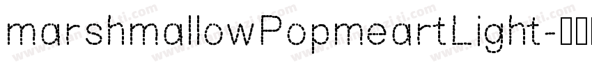 marshmallowPopmeartLight字体转换
