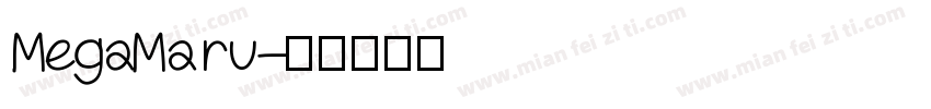 MegaMaru字体转换