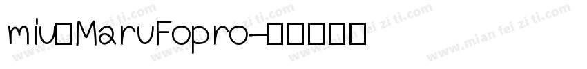 miuのMaruFopro字体转换