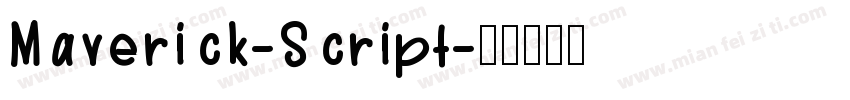 Maverick-Script字体转换