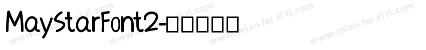MayStarFont2字体转换