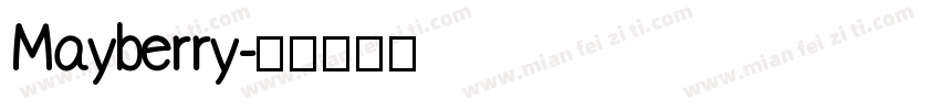 Mayberry字体转换