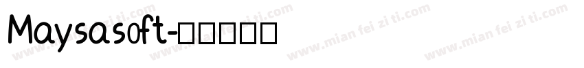Maysasoft字体转换