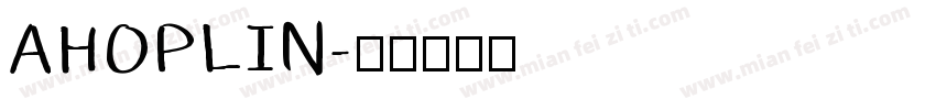 AHOPLIN字体转换