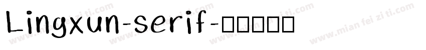 Lingxun-serif字体转换