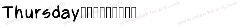Thursday手机版字体转换