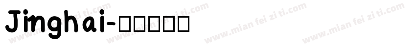 Jinghai字体转换