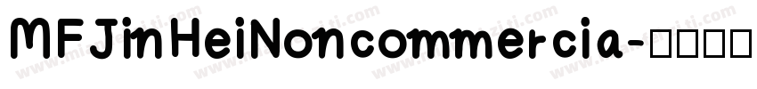MFJinHeiNoncommercia字体转换