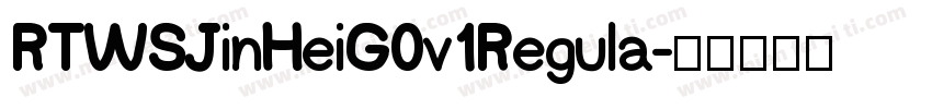 RTWSJinHeiG0v1Regula字体转换