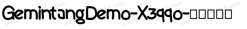 GemintangDemo-X3qqo字体转换