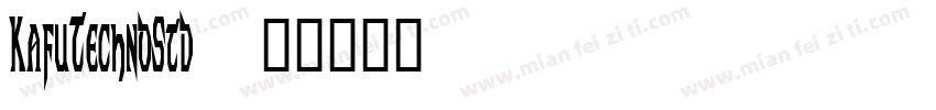 KafuTechnoStd字体转换