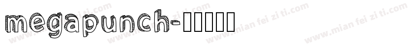 megapunch字体转换
