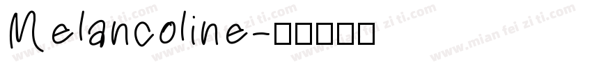Melancoline字体转换