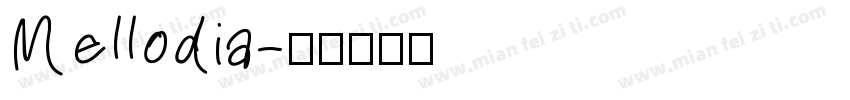 Mellodia字体转换