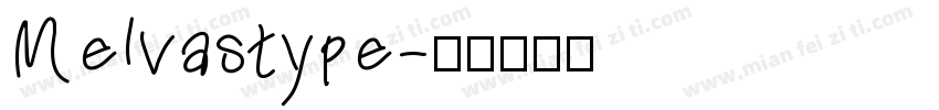 Melvastype字体转换