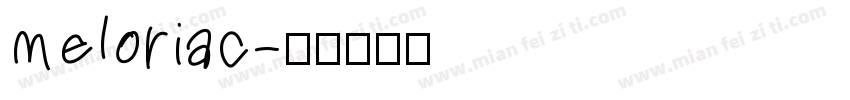 meloriac字体转换