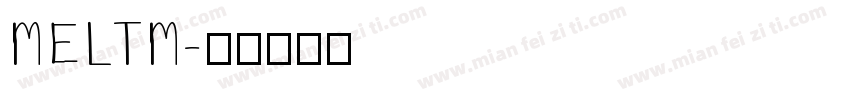 MELTM字体转换