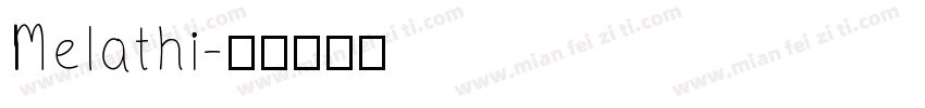 Melathi字体转换