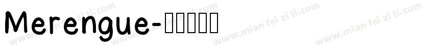 Merengue字体转换