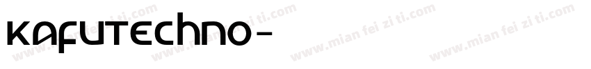 KafuTechno字体转换
