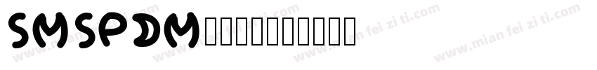 SMSPDMfont字体转换