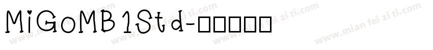 MiGoMB1Std字体转换