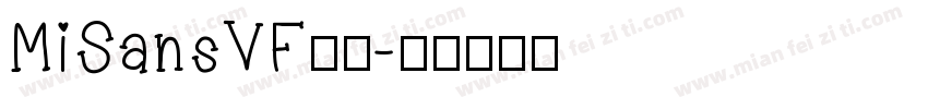 MiSansVF字体字体转换