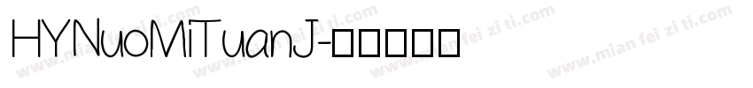 HYNuoMiTuanJ字体转换