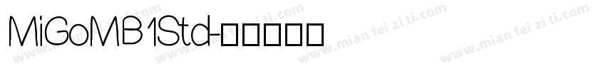 MiGoMB1Std字体转换