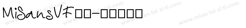 MiSansVF字体字体转换