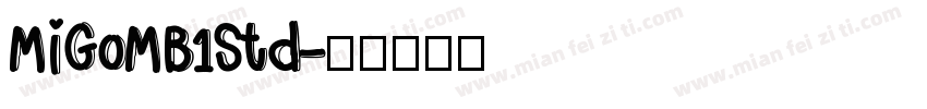 MiGoMB1Std字体转换