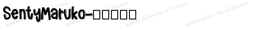 SentyMaruko字体转换