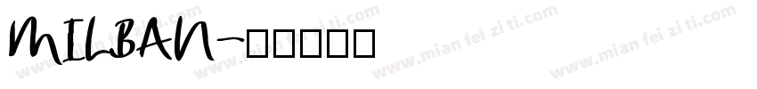 MILBAN字体转换