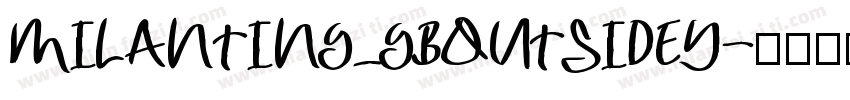 MILANTING_GBOUTSIDEY字体转换