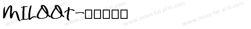 MILOOT字体转换