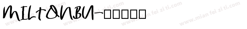MILTONBU字体转换