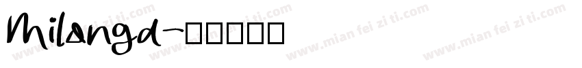 Milonga字体转换